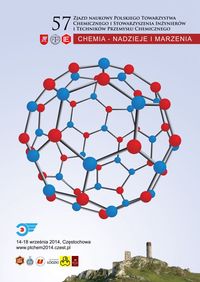 57. Zjazd Polskiego Towarzystwa Chemicznego oraz Stowarzyszenia Inżynierów i Techników Przemysłu Chemicznego