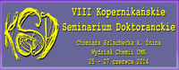 VIII Kopernikańskie Seminarium Doktoranckie "Gród Piasta" 
