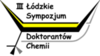 III Łódzkie Sympozjum Doktorantów Chemii